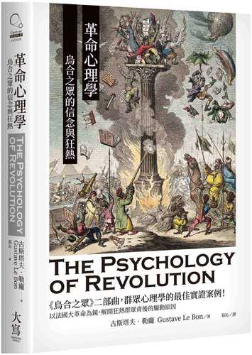 The Psychology of Revolution